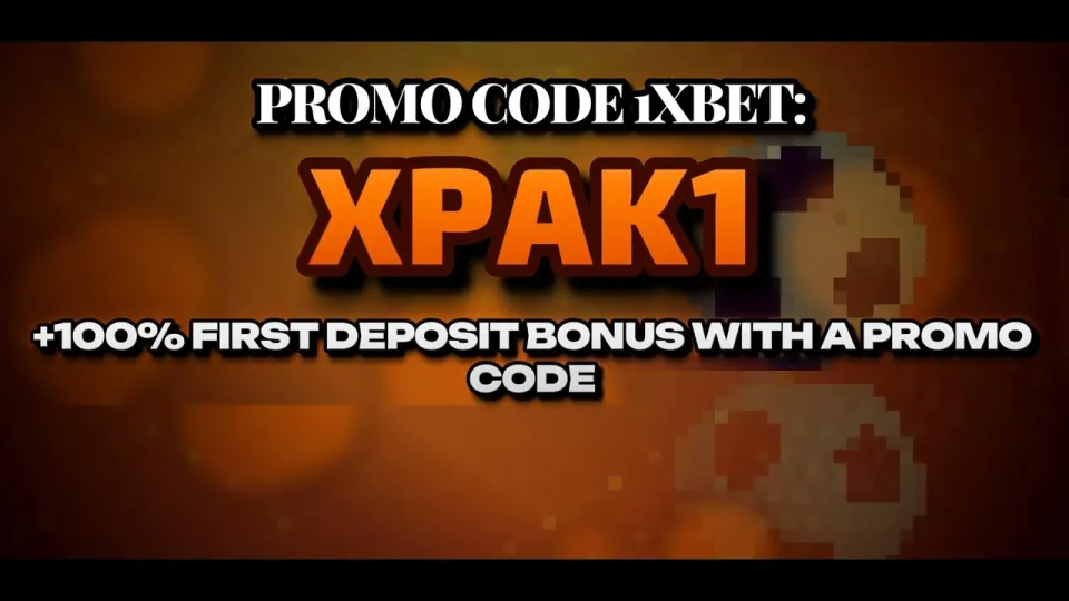 5 things to know about the 1xBet promo code XPAK1 for new players